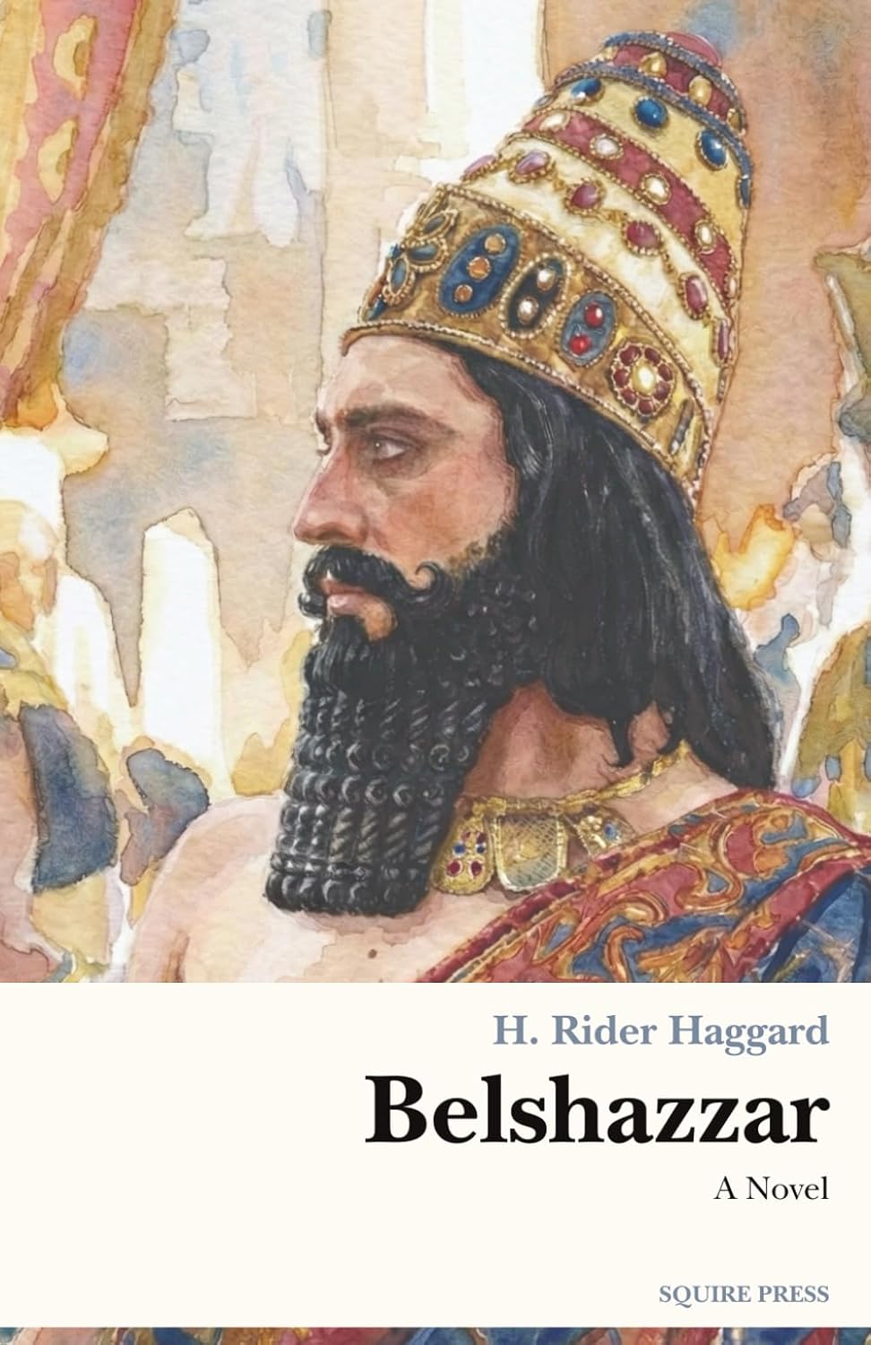 Book cover for Belshazzar: A Novel by H. Rider Haggard